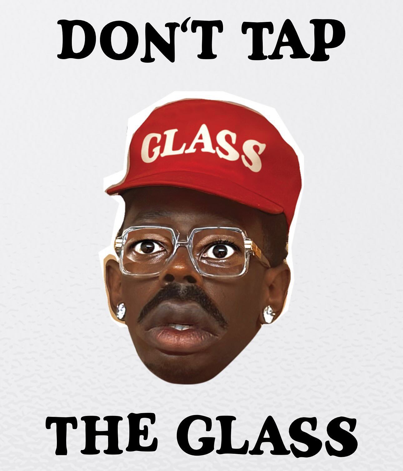 タイラーザクリエイター Don't tap the glass レコード